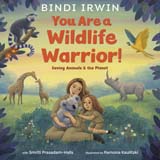 Bookcover: You Are a Wildlife Warrior!