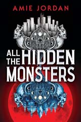 Bookcover: All the Hidden Monsters
