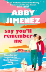 Bookcover: Say you'll remember me 