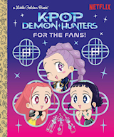 Bookcover: KPop Demon Hunters: For the Fans! 